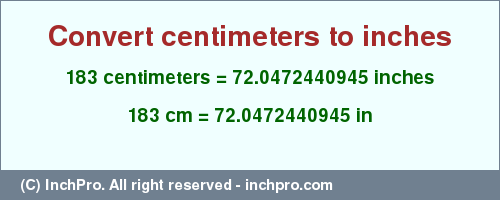 Result converting 183 centimeters to inches = 72.0472440945 inches