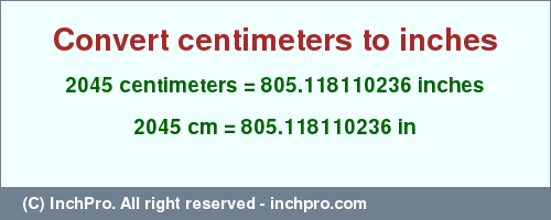 Result converting 2045 centimeters to inches = 805.118110236 inches