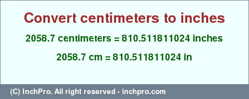 Result converting 2058.7 centimeters to inches = 810.511811024 inches
