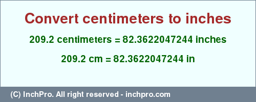 Result converting 209.2 centimeters to inches = 82.3622047244 inches