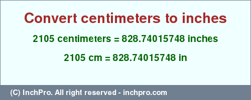 Result converting 2105 centimeters to inches = 828.74015748 inches