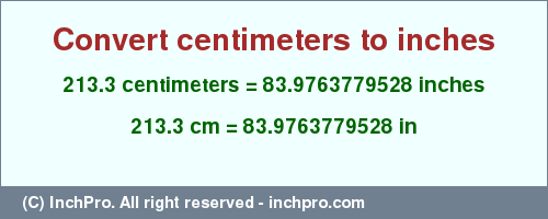 Result converting 213.3 centimeters to inches = 83.9763779528 inches