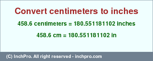 Result converting 458.6 centimeters to inches = 180.551181102 inches