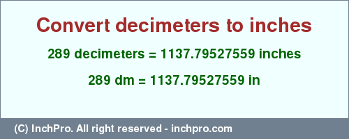 Result converting 289 decimeters to inches = 1137.79527559 inches