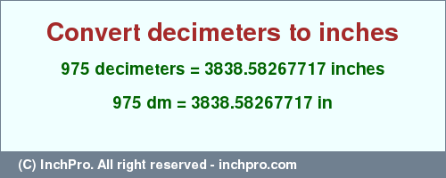 Result converting 975 decimeters to inches = 3838.58267717 inches