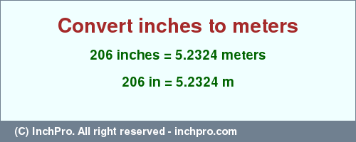 Result converting 206 inches to m = 5.2324 meters