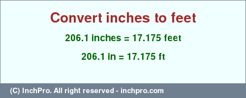 Result converting 206.1 inches to ft = 17.175 feet