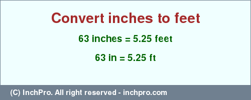 63 inches in ft - Convert 63 inches to feet | 