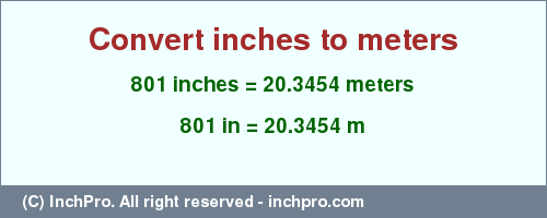 Result converting 801 inches to m = 20.3454 meters