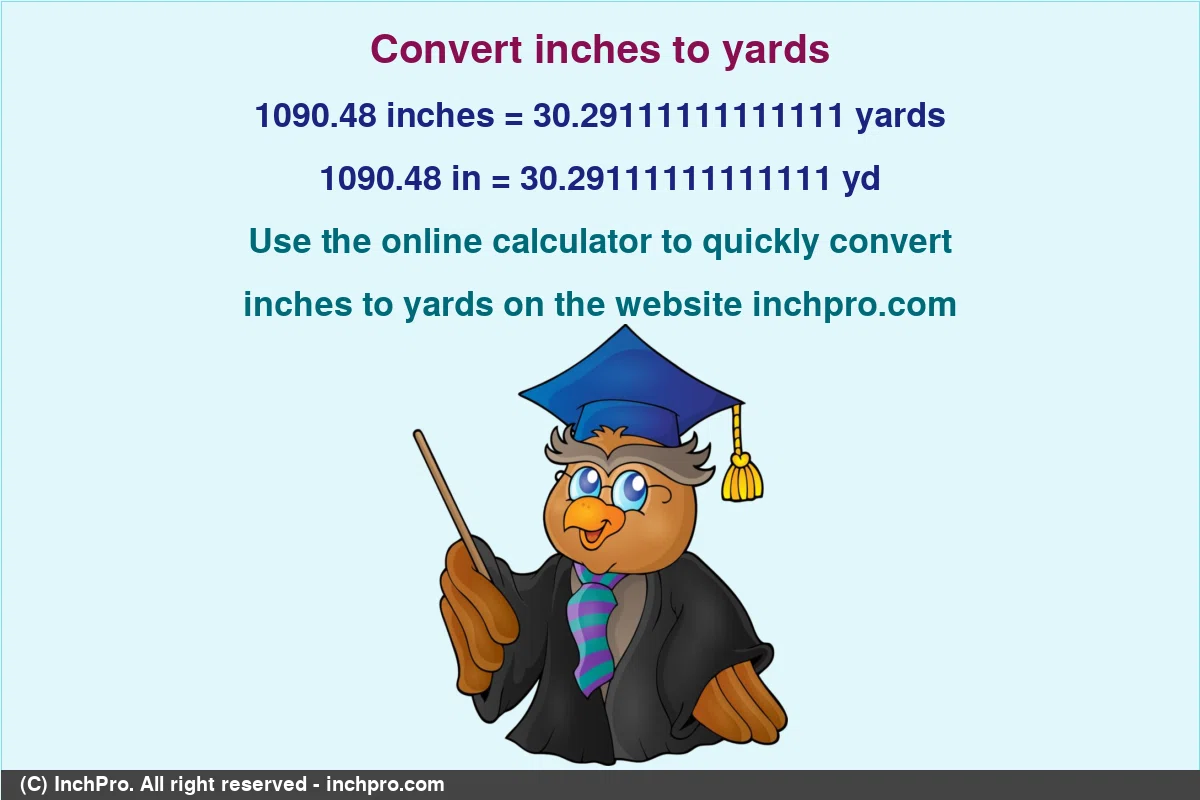 Convert 1090.48-inches-to-yards
