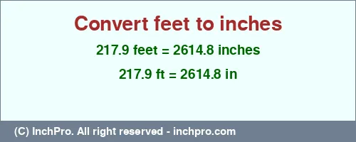 Result converting 217.9 feet to inches = 2614.8 inches
